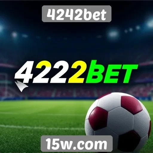 Apostas esportivas no 4242bet em destaque